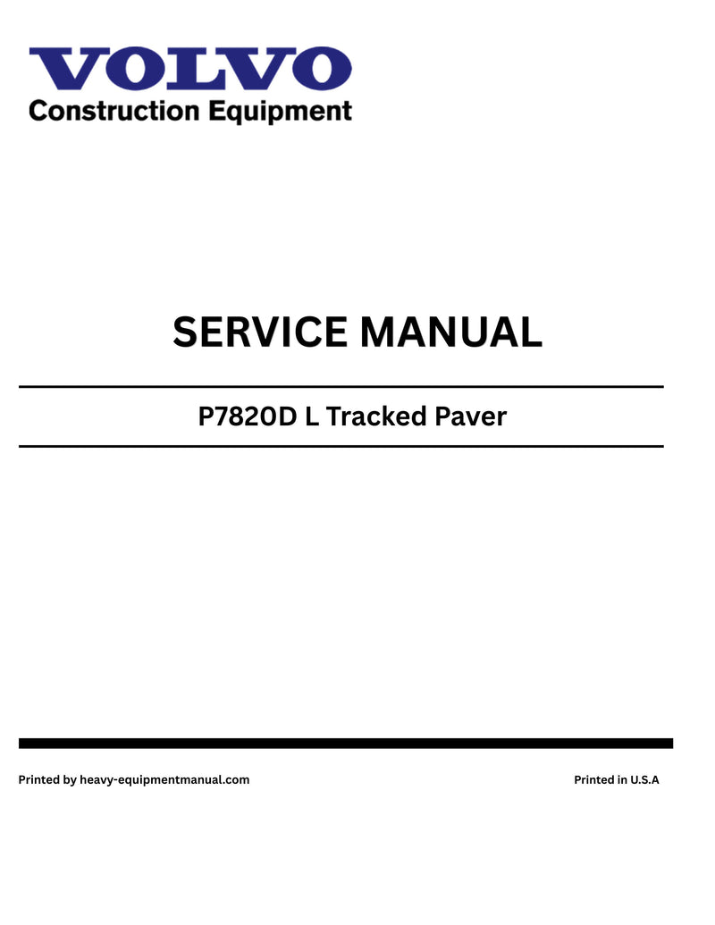 Volvo P7820D L Tracked Paver Service Repair PDF Download Manual PID:12842058