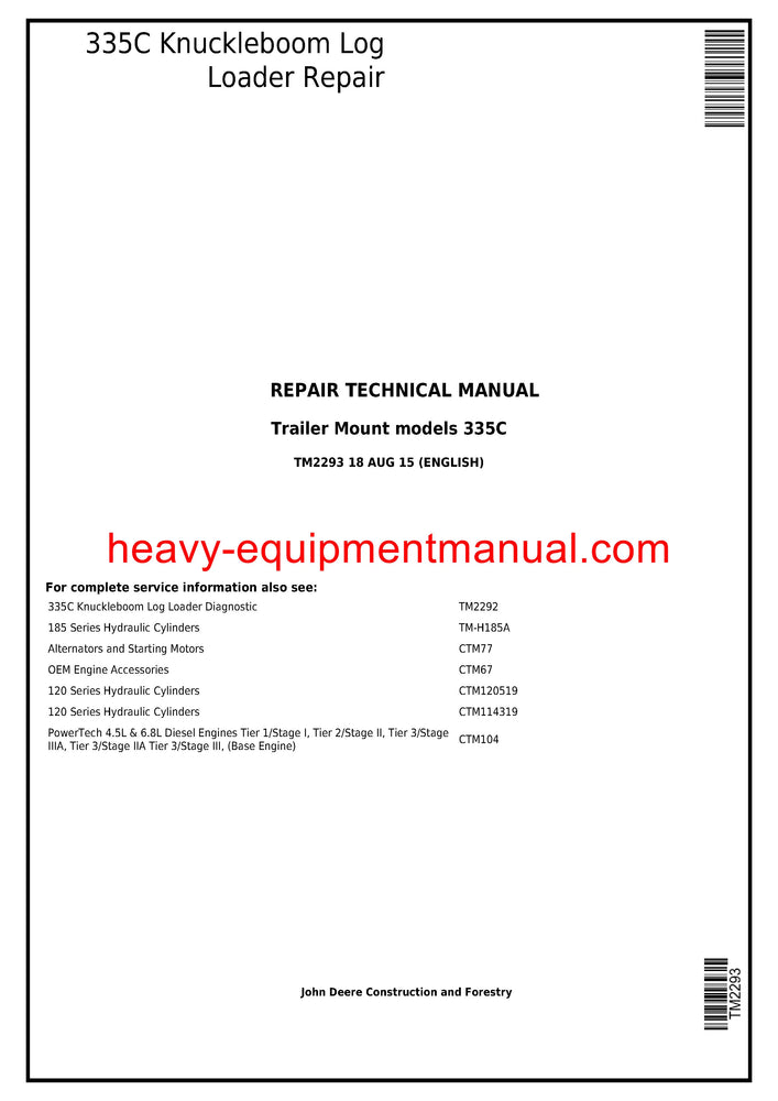 John Deere Timberjack 335C Knuckleboom Trailer Mount Log Loader Service Repair Technical Manual TM2293