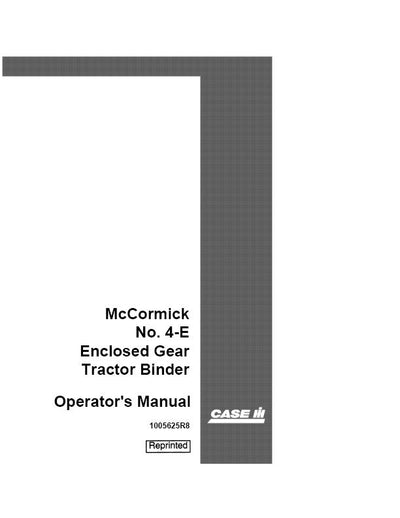 Case IH Tractor McCormick Model 4E Enclosed Gear Operator’s Manual 1005625R8