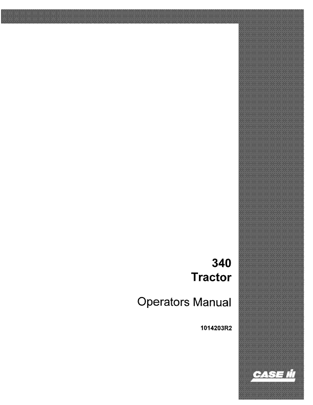 Case IH Tractor 340 Operator’s Manual 1014203R2