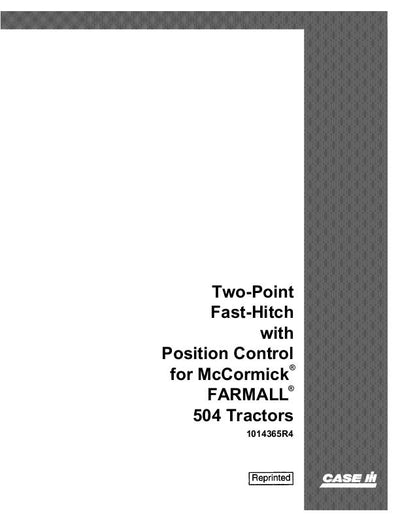 Case IH Tractor 504 Two Point Hitch With Position Control – IH Operator’s Manual 1014365R4