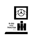 Case IH Tractor B-250 Diesel Operator’s Manual 1026140R6