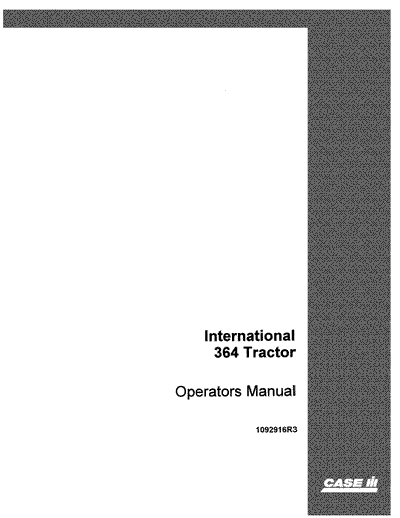 Case IH Tractor International 364 Operator’s Manual 1092916R3