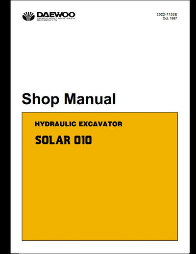 1997 Doosan SOLAR 010 Crawled Excavator Workshop Service Repair Manual