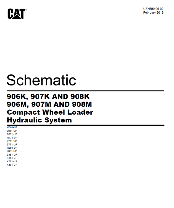 CATERPILLAR 908M COMPACT WHEEL LOADER K58 HYDRAULIC AND ELECTRIC SCHEMATIC MANUAL 