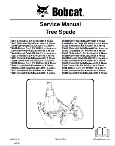 Download 2001 Bobcat TS24, TS24, TS28, TS32, TS36, TS44 Tree Spade Workshop Service Repair Manual