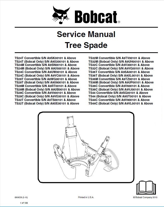 Download 2001 Bobcat TS24, TS24, TS28, TS32, TS36, TS44 Tree Spade Workshop Service Repair Manual