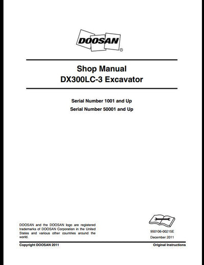 2011 Doosan DX300LC-3 Crawled Excavator Workshop Service Repair Manual