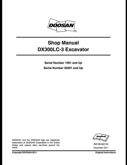  2011 Doosan DX300LC-3 Crawled Excavator Workshop Service Repair Manual