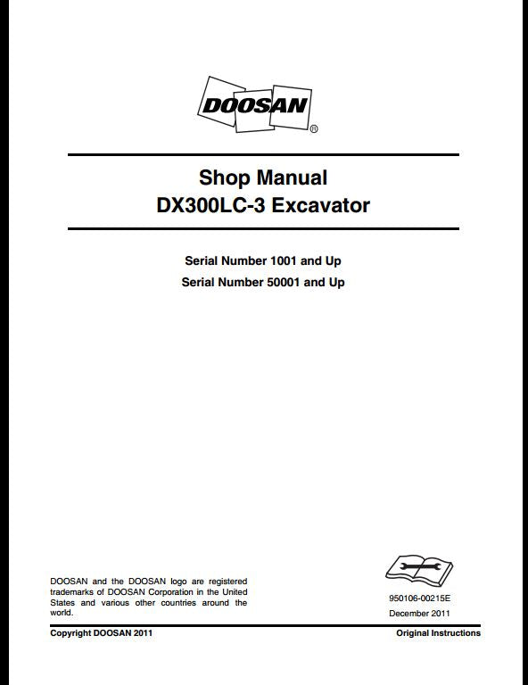 2011 Doosan DX300LC-3 Crawled Excavator Workshop Service Repair Manual