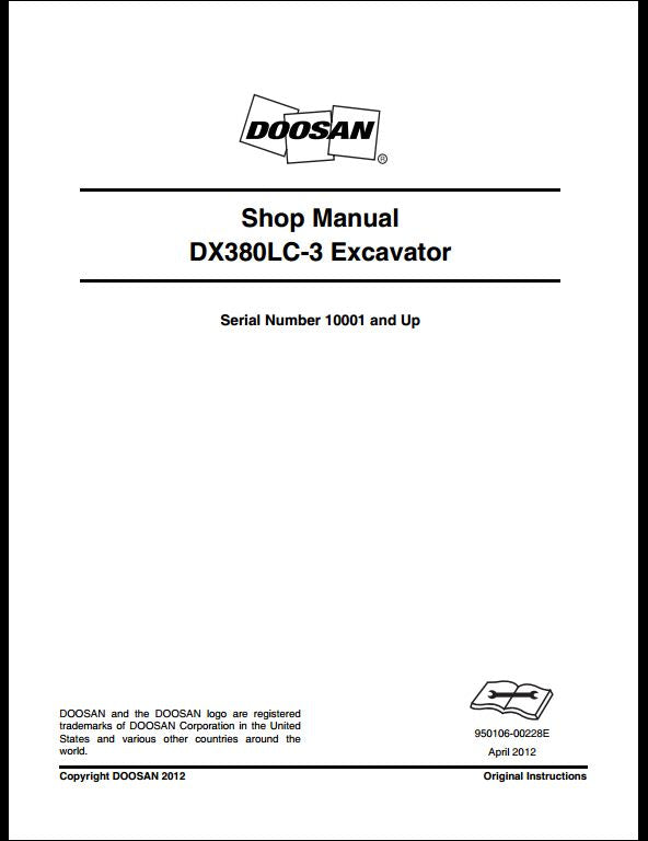 2012 Doosan DX380LC-3 Crawled Excavator Workshop Service Repair Manual