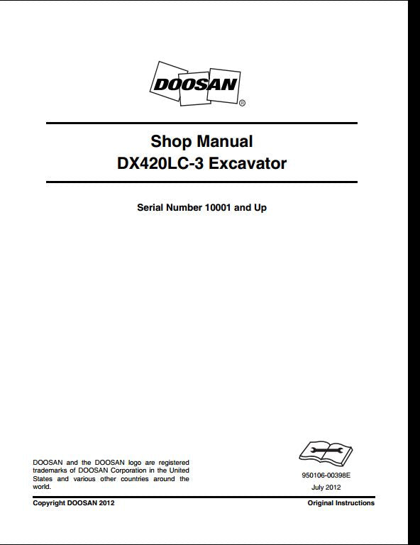 2012 Doosan DX420LC-3 Crawled Excavator Workshop Service Repair Manual