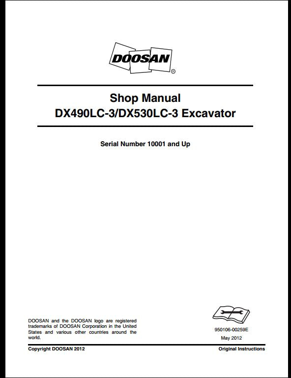 2012 Doosan DX490LC-3, DX530LC-3 Crawled Excavator Workshop Service Repair Manual