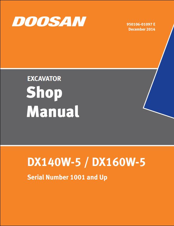 2014 Doosan DX140W-5, DX160W-5 Wheeled Excavator Workshop Service Repair Manual