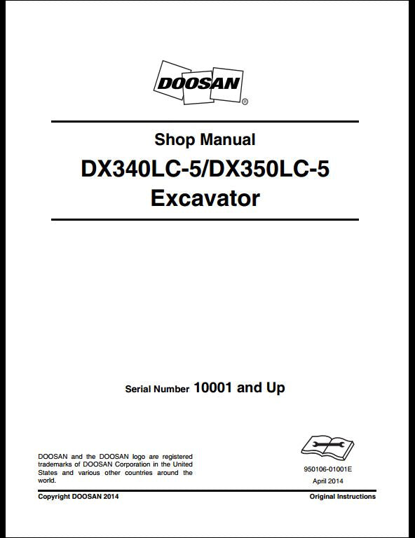 2014 Doosan DX340LC-5, DX350LC-5 Crawled Excavator Workshop Service Repair Manual