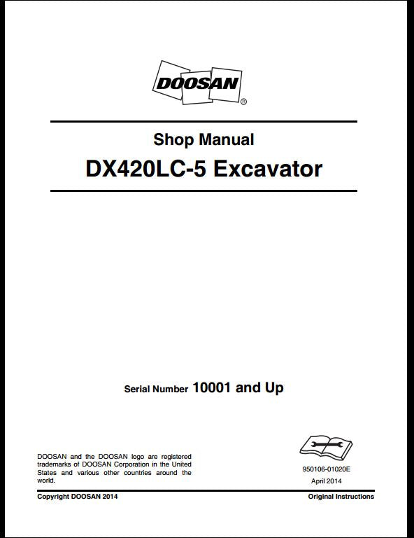 2014 Doosan DX420LC-5 Crawled Excavator Workshop Service Repair Manual