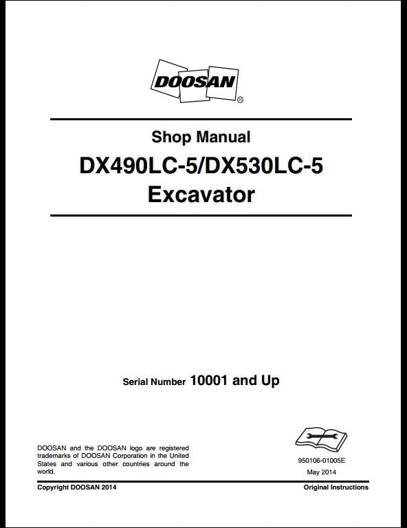 2014 Doosan DX490LC-5, DX530LC-5 Crawled Excavator Workshop Service Repair Manual