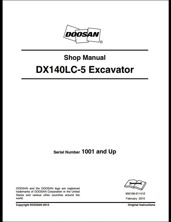 2015 Doosan DX140LC-5 Crawled Excavator Workshop Service Repair Manual