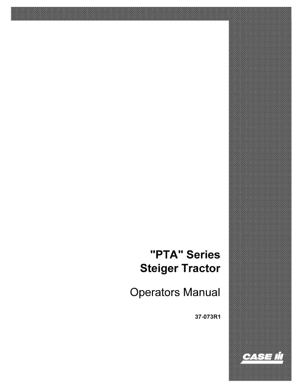 Case IH Tractor PTA Series Bearcat Cougar Panther Operator’s Manual 37-073R1