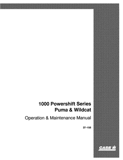 Case IH Tractor Puma & Wildcat 1000 Powershift COMPLETE Operator’s Manual 37-158
