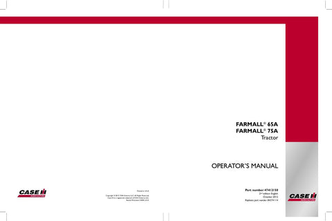 Case IH Tractor Farmall 65A 75A Operator’s Manual 47412150