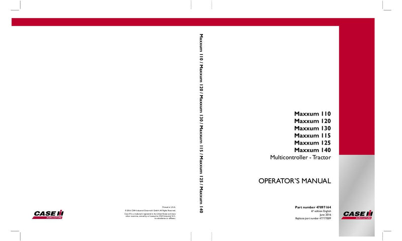 Case IH Tractor Maxxum 110 120 130 115 125 140 Multicontroller Operator’s Manual 47897164