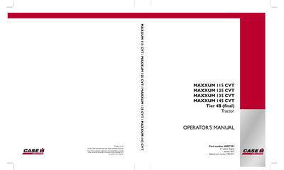 Case IH Tractor Maxxum 115 CVT Maxxum 125 CVT Maxxum 135 CVT Maxxum 145 CVT Tier 4B (final) Operator’s Manual 48057393