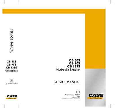 Download Case CB 80S CB 90S CB 135S Hydraulic Breaker Service Manual