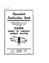 Case IH Tractor Aircraft Carrier Tractor – Model SI Case Operator’s Manual 5602