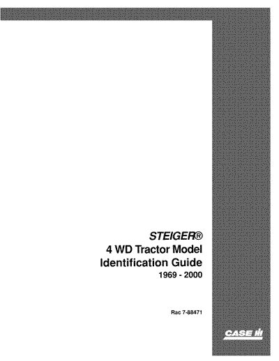 Case IH Tractor 4WD Steiger I.D. Guide Operator’s Manual 7-88471