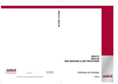 Case IH Tractor MXU 115 130 UTILISATION ET ENTRETIEN Operator’s Manual 82999220