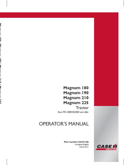 Case IH Tractor Magnum 180, Magnum 190 Magnum 210 Magnum 225 Tractor-CVT Transmission Operator’s Manual 84423106