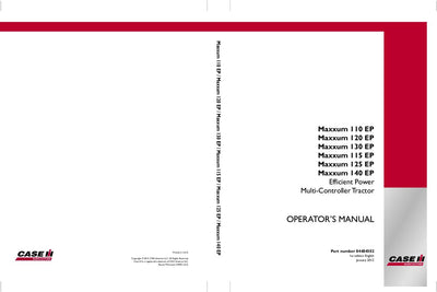 Case IH Tractor Maxxum 110-115-120-125-130-140 EP Multicontroller, Tractors Tier Operator’s Manual 84484502