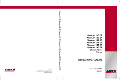 Case IH Tractor Maxxum 110-115-120-125-130-140 Efficient Power Tractor Tier 4 Operator’s Manual 84484555