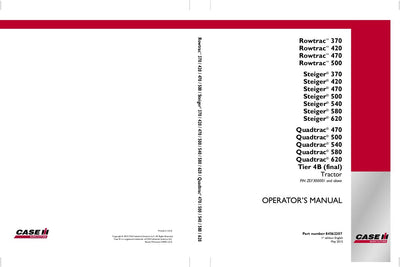 Case IH Tractor Rowtrac 370, 420, 470, 500, Steiger 370, 420, 470, 500,540, 580, 620, Quadtrac 470, 500, 540, 580 Operator’s Manual 84562207