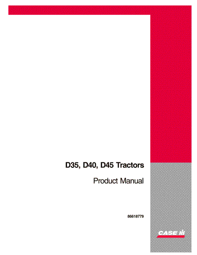 Case IH Tractor D35 D40 D45 Compact Operator’s Manual 86618779