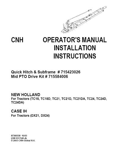 Case IH Tractor MID PTO Drive Quick Hitch & Subframe FOR TC & DX TRAC Operator’s Manual 87300338