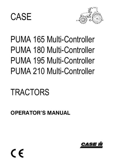 Case IH Tractor Puma 165 Multi-Controller, Puma 180 Multi-Controller,Puma 195 Multi-Controller, Puma 210 Multi-Controller Operator’s Manual 87671332