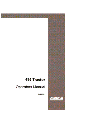 Case IH Tractor 485 Operator’s Manual 9-11253