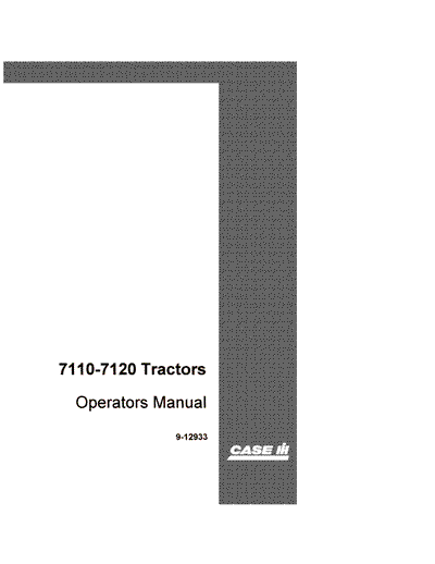 Case IH Tractor 7110,7120 Operator’s Manual 9-12933