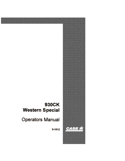 Case IH Tractor 930CK (western Special) Operator’s Manual 9-1612