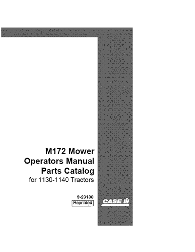 Case IH Tractor M172 Mower For 1130 1140 Operator’s Manual 9-23100