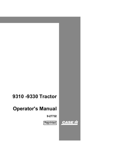 Case IH Tractor 9310 9330 – Emissions Engine Operator’s Manual 9-27732