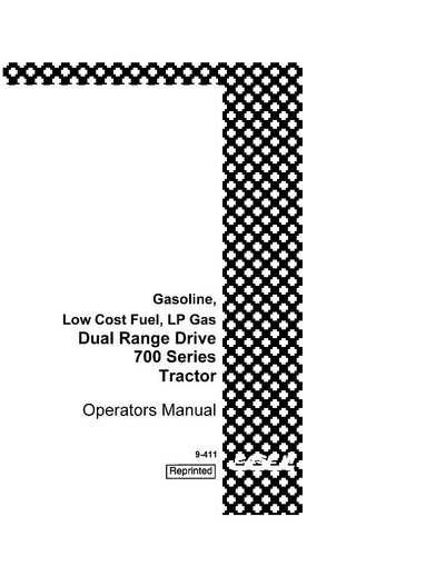 Case IH Tractor 700 Series Wheel Tractors – Gasoline,Low Cost Fuel, LP gas Operator’s Manual 9-411
