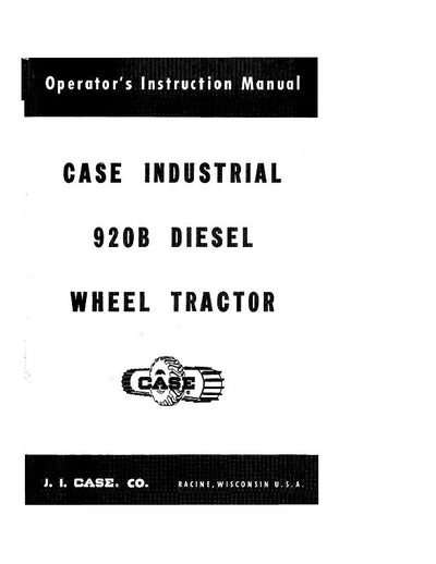 Case IH Tractor Case Industrial 920B Diesel Wheel Operator’s Manual 9-761