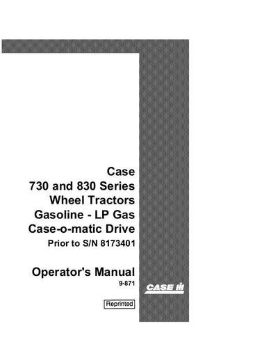 Case IH Tractor 730 and 830 Series Gasoline Wheel Operator’s Manual 9-871