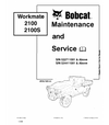 BOBCAT 2100, 2100S WORKMATE UTILITY VEHICLE SERVICE REPAIR MANUAL