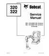 BOBCAT 320, 322 COMPACT EXCAVATOR SERVICE REPAIR MANUAL
