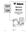 BOBCAT 325, 328 COMPACT EXCAVATOR SERVICE REPAIR MANUAL