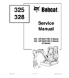 BOBCAT 325, 328 COMPACT EXCAVATOR SERVICE REPAIR MANUAL